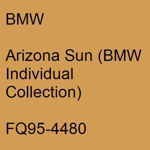 BMW, Arizona Sun (BMW Individual Collection), FQ95-4480.